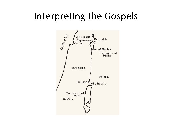 Interpreting the Gospels 