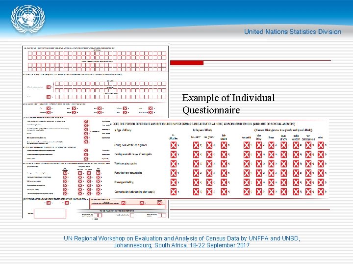 Example of Individual Questionnaire UN Regional Workshop on Evaluation and Analysis of Census Data