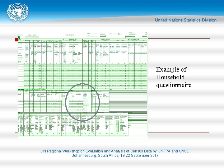 Example of Household questionnaire UN Regional Workshop on Evaluation and Analysis of Census Data