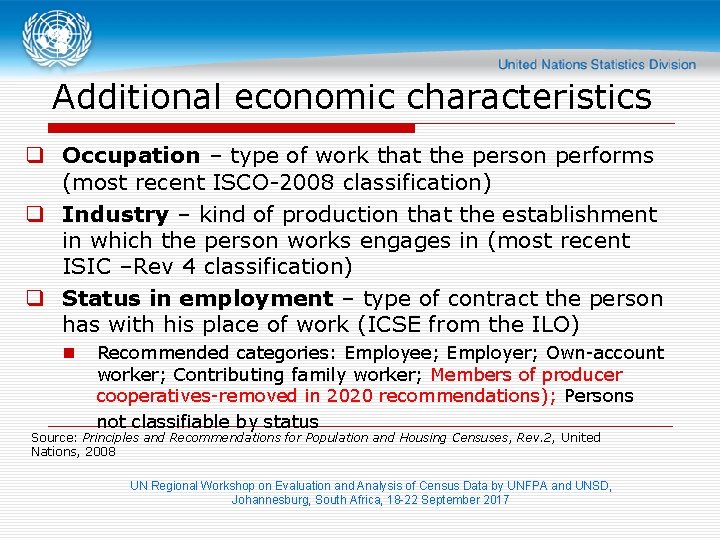 Additional economic characteristics q Occupation – type of work that the person performs (most