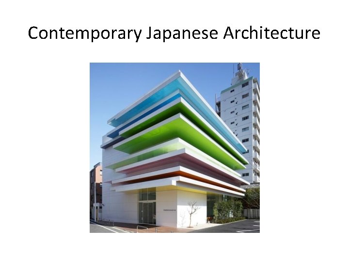 Contemporary Japanese Architecture 