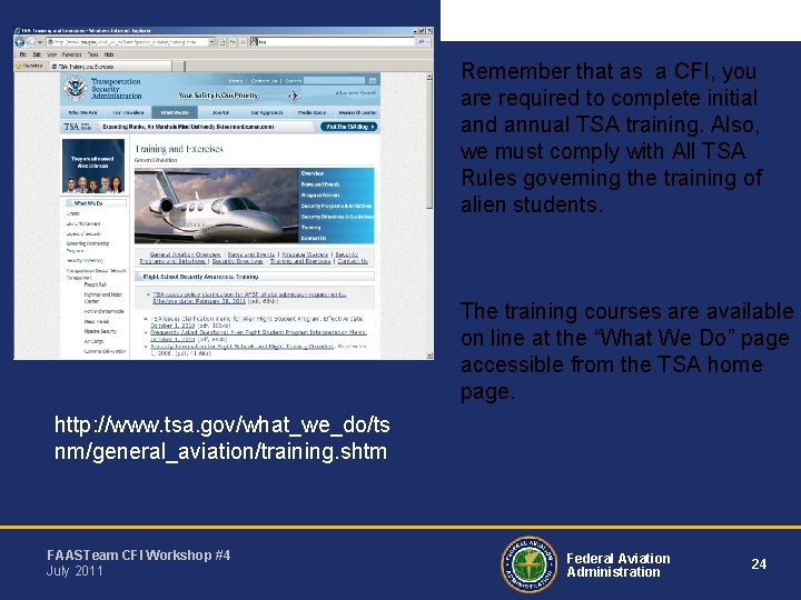 Remember that as a CFI, you are required to complete initial and annual TSA