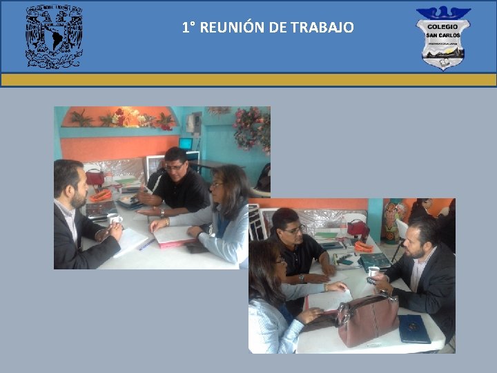 1° REUNIÓN DE TRABAJO 