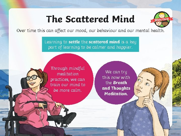 The Scattered Mind Over time this can affect our mood, our behaviour and our