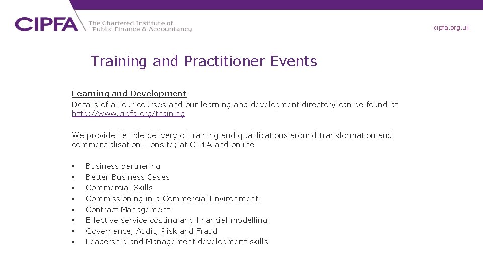 cipfa. org. uk Training and Practitioner Events Learning and Development Details of all our