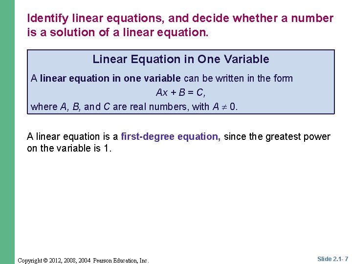 Identify linear equations, and decide whether a number is a solution of a linear