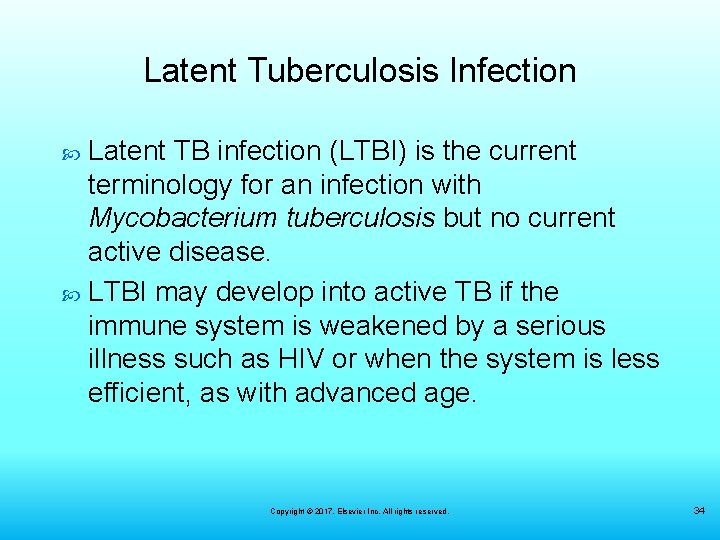 Latent Tuberculosis Infection Latent TB infection (LTBI) is the current terminology for an infection