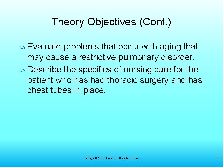 Theory Objectives (Cont. ) Evaluate problems that occur with aging that may cause a
