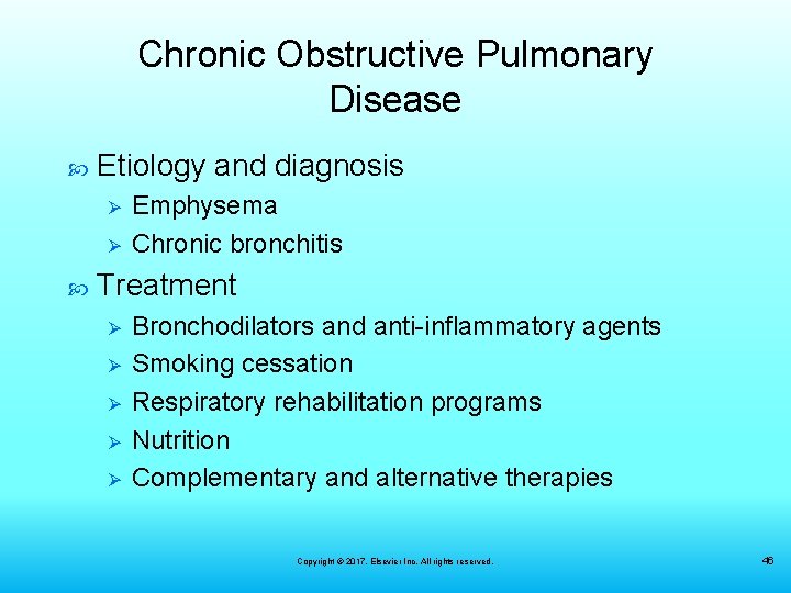 Chronic Obstructive Pulmonary Disease Etiology and diagnosis Ø Ø Emphysema Chronic bronchitis Treatment Ø