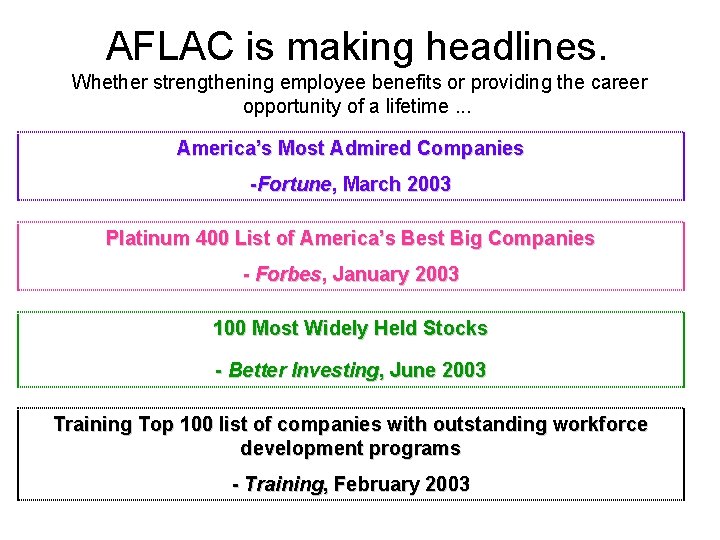 AFLAC is making headlines. Whether strengthening employee benefits or providing the career opportunity of AFLAC is making headlines. Whether strengthening employee benefits or providing the career opportunity of