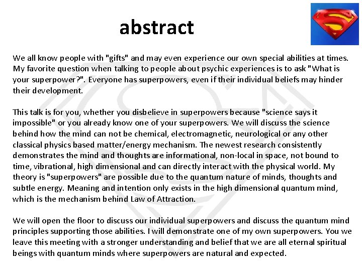 abstract We all know people with "gifts" and may even experience our own special