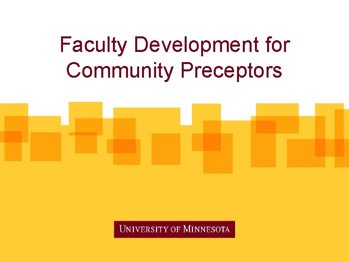 Faculty Development for Community Preceptors 