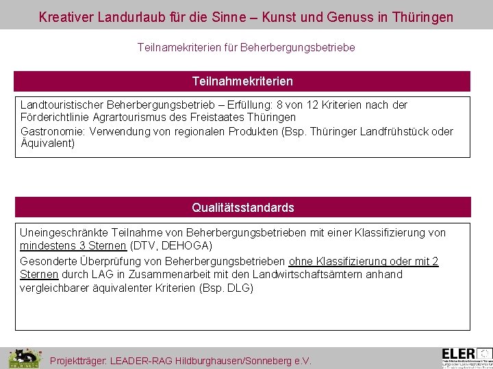 Kreativer Landurlaub für die Sinne – Kunst und Genuss in Thüringen Teilnamekriterien für Beherbergungsbetriebe