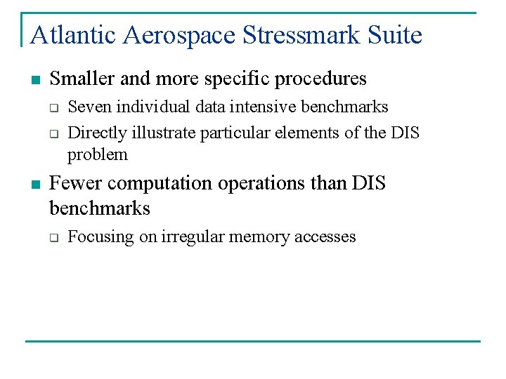 Atlantic Aerospace Stressmark Suite n Smaller and more specific procedures q q n Seven Atlantic Aerospace Stressmark Suite n Smaller and more specific procedures q q n Seven