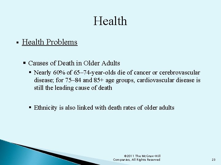 Health § Health Problems § Causes of Death in Older Adults § Nearly 60%