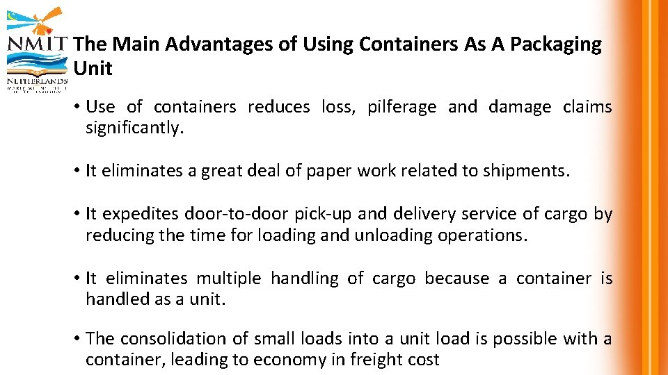 The Main Advantages of Using Containers As A Packaging Unit • Use of containers