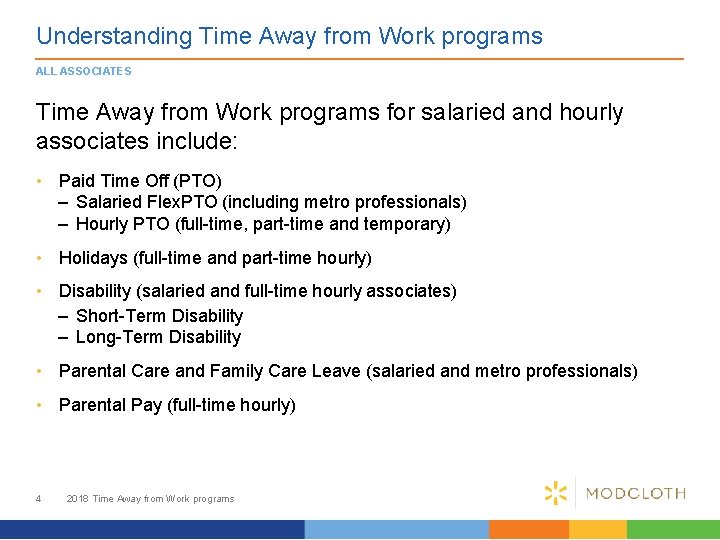Understanding Time Away from Work programs ALL ASSOCIATES Time Away from Work programs for