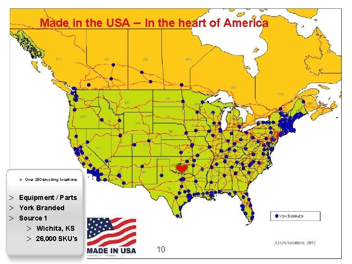 Made in the USA – In the heart of America > Over 290 stocking