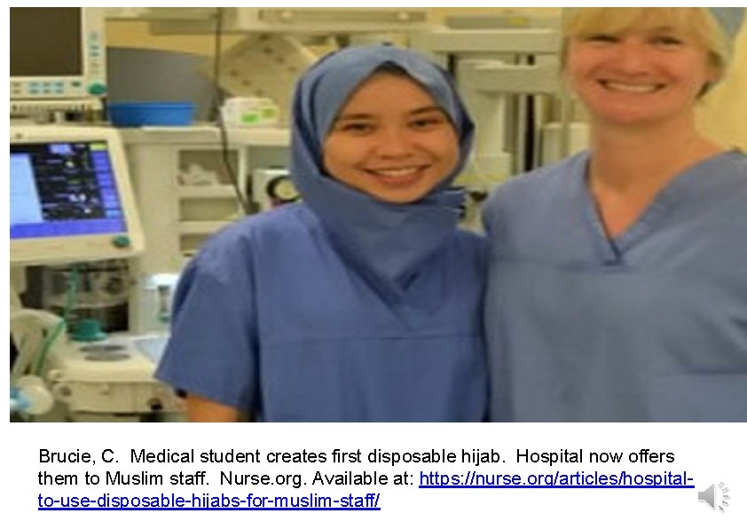 Brucie, C. Medical student creates first disposable hijab. Hospital now offers them to Muslim Brucie, C. Medical student creates first disposable hijab. Hospital now offers them to Muslim