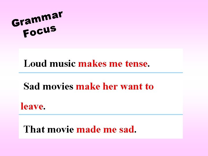 r a m Gram s u c o F Loud music makes me tense. r a m Gram s u c o F Loud music makes me tense.