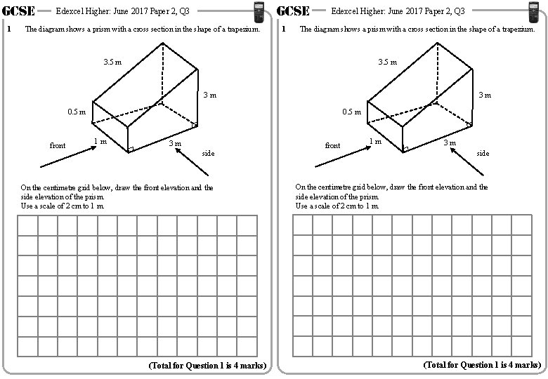 GCSE 1 GCSE Edexcel Higher: June 2017 Paper 2, Q 3 The diagram shows