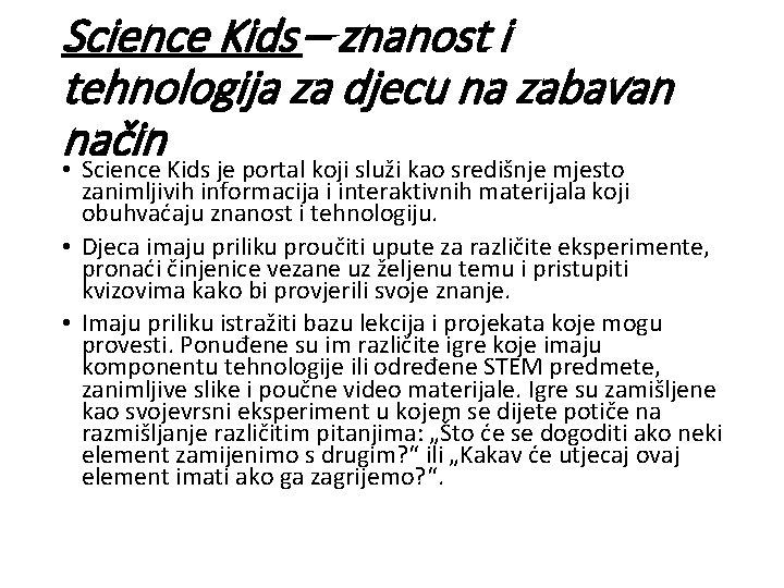 Science Kids – znanost i tehnologija za djecu na zabavan način • Science Kids