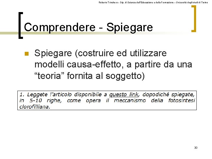 Roberto Trinchero – Dip. di Scienze dell’Educazione e della Formazione – Università degli studi Roberto Trinchero – Dip. di Scienze dell’Educazione e della Formazione – Università degli studi