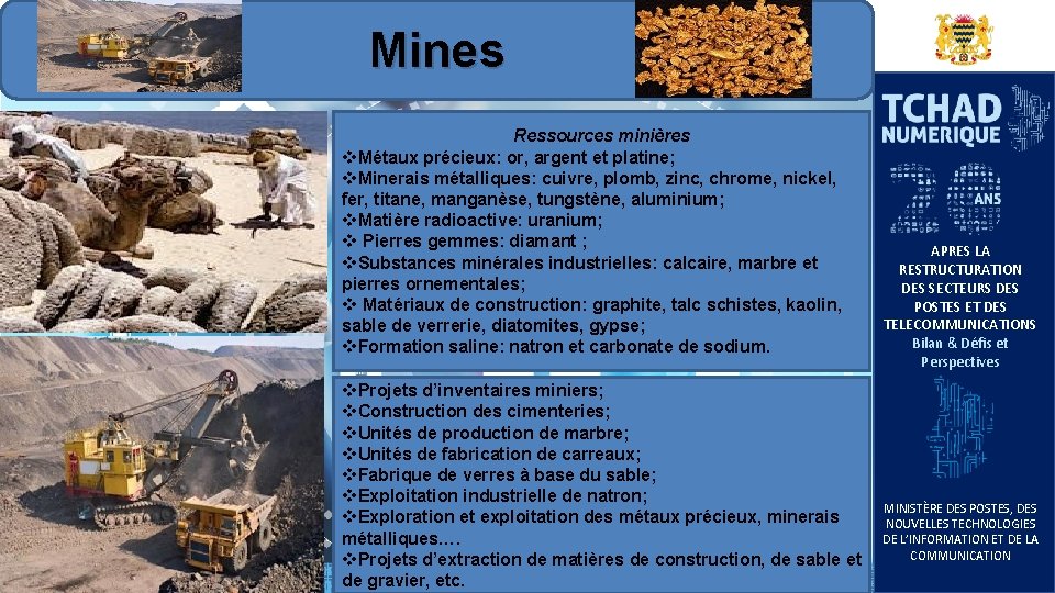 Mines Ressources minières v. Métaux précieux: or, argent et platine; v. Minerais métalliques: cuivre,