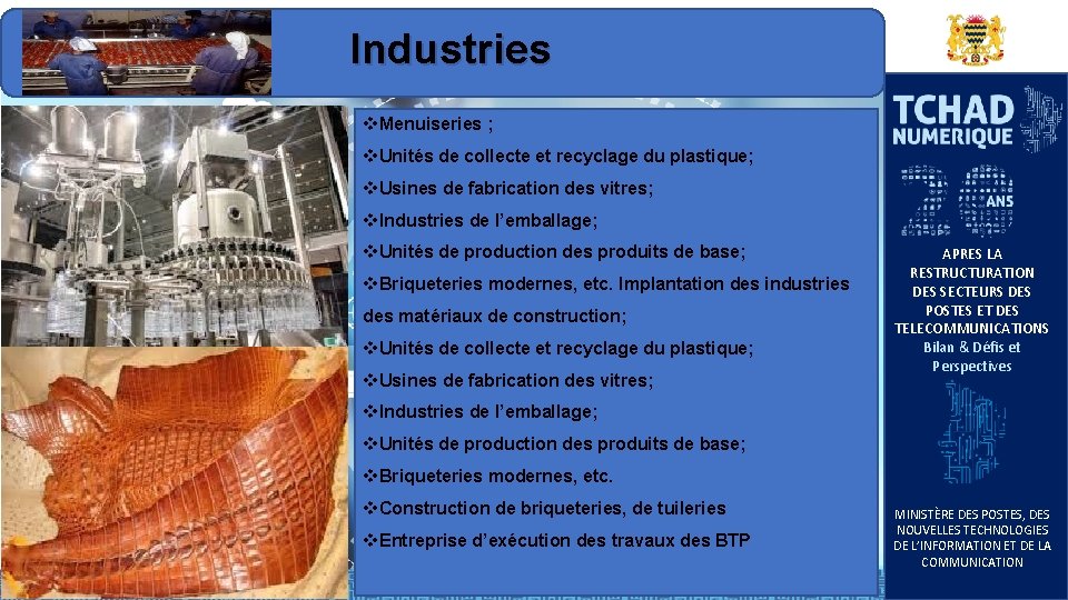 Industries v. Menuiseries ; v. Unités de collecte et recyclage du plastique; v. Usines Industries v. Menuiseries ; v. Unités de collecte et recyclage du plastique; v. Usines