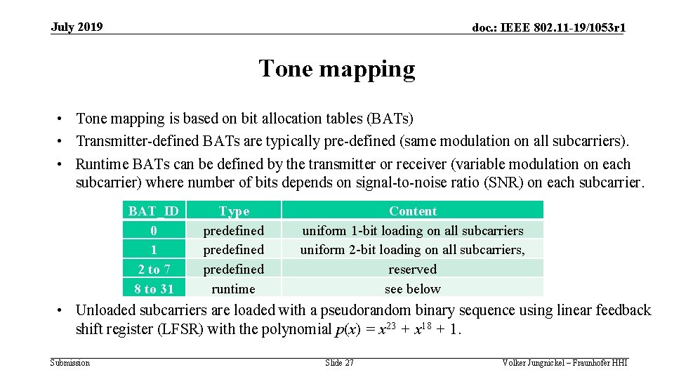 July 2019 doc. : IEEE 802. 11 -19/1053 r 1 Tone mapping • Tone