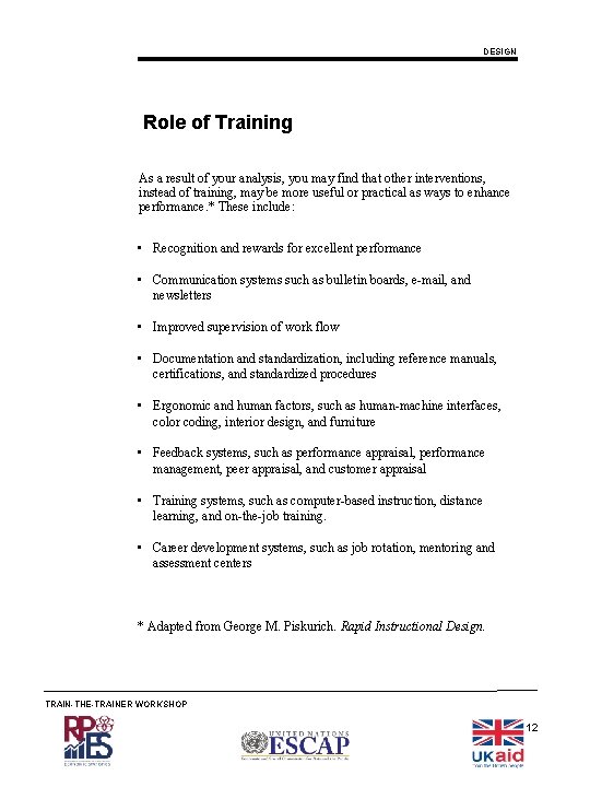 DESIGN Role of Training As a result of your analysis, you may find that