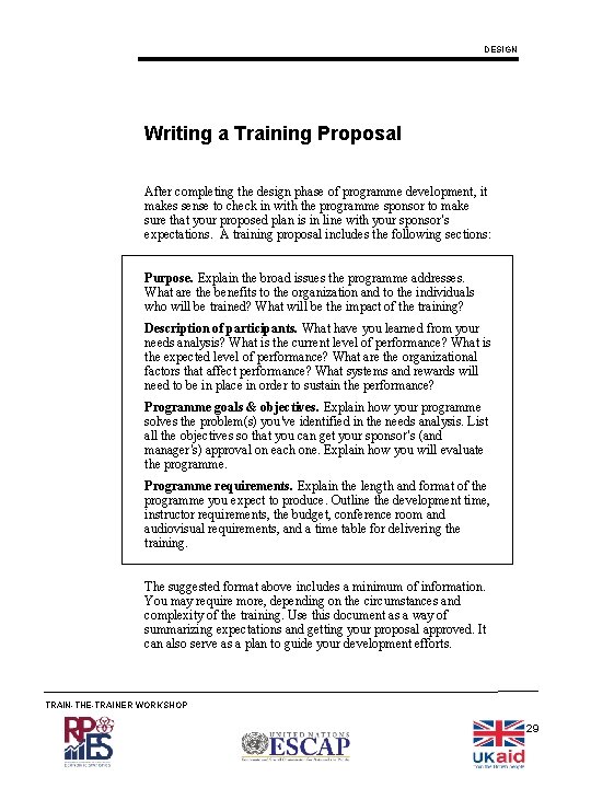 DESIGN Writing a Training Proposal After completing the design phase of programme development, it