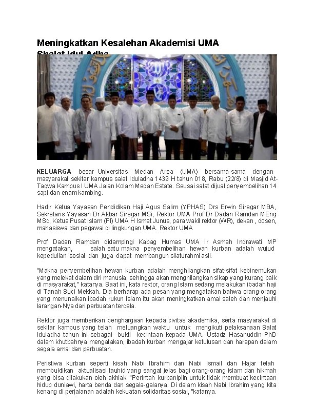 Meningkatkan Kesalehan Akademisi UMA Shalat Idul Adha KELUARGA besar Universitas Medan Area (UMA) bersama-sama Meningkatkan Kesalehan Akademisi UMA Shalat Idul Adha KELUARGA besar Universitas Medan Area (UMA) bersama-sama