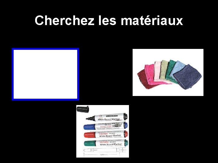 Cherchez les matériaux 