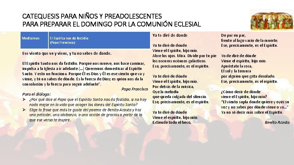 CATEQUESIS PARA NIÑOS Y PREADOLESCENTES PARA PREPARAR EL DOMINGO POR LA COMUNIÓN ECLESIAL Meditamos