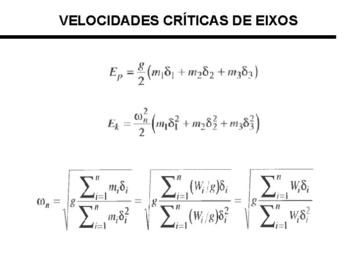 VELOCIDADES CRÍTICAS DE EIXOS 