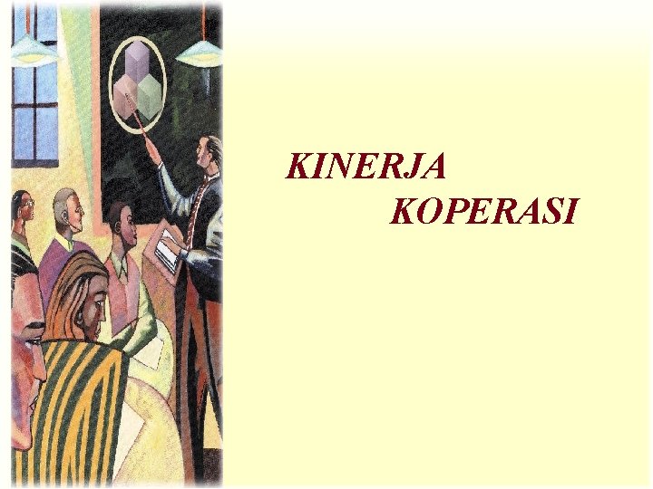 KINERJA KOPERASI 