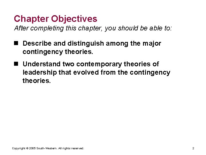 Chapter Objectives After completing this chapter, you should be able to: n Describe and Chapter Objectives After completing this chapter, you should be able to: n Describe and