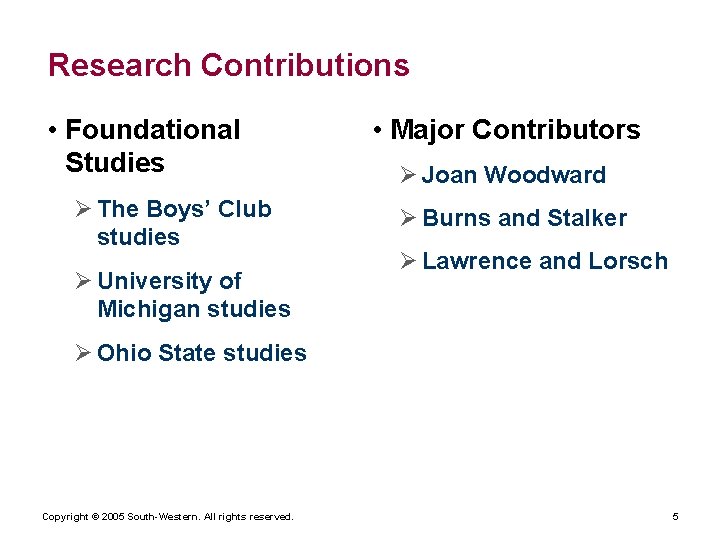 Research Contributions • Foundational Studies Ø The Boys’ Club studies Ø University of Michigan Research Contributions • Foundational Studies Ø The Boys’ Club studies Ø University of Michigan
