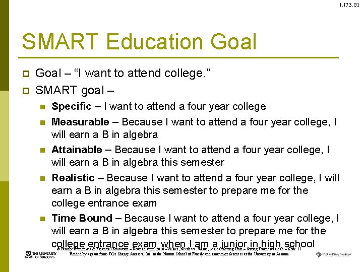 1. 17. 3. G 1 SMART Education Goal p p Goal – “I want
