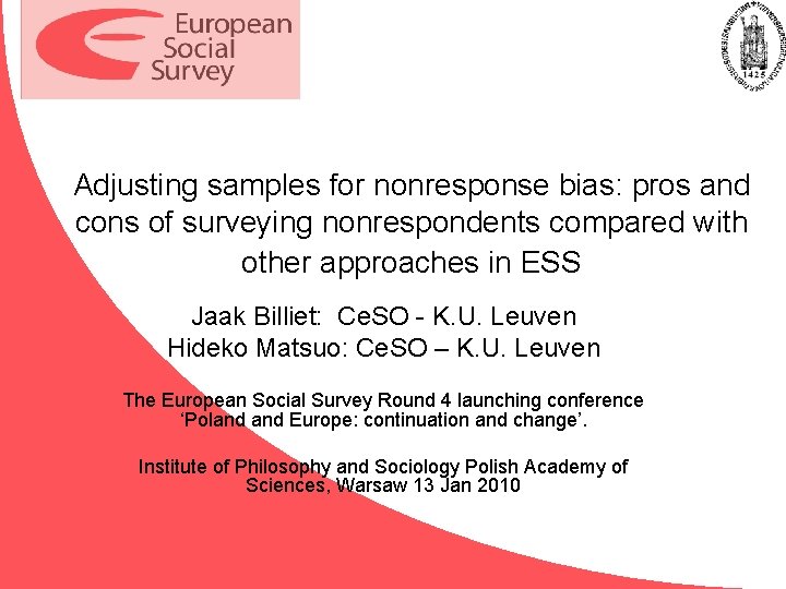 Adjusting samples for nonresponse bias pros and cons