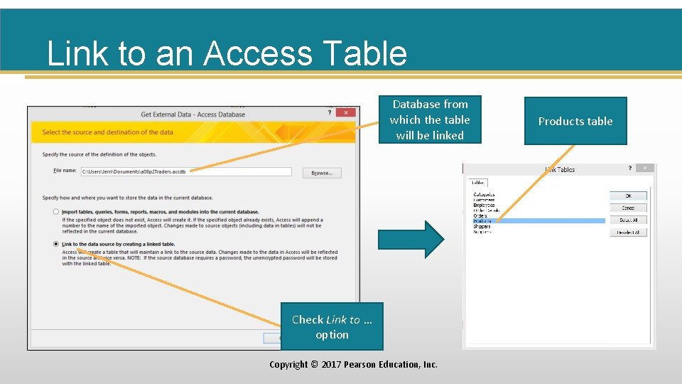 Link to an Access Table Database from which the table will be linked Check