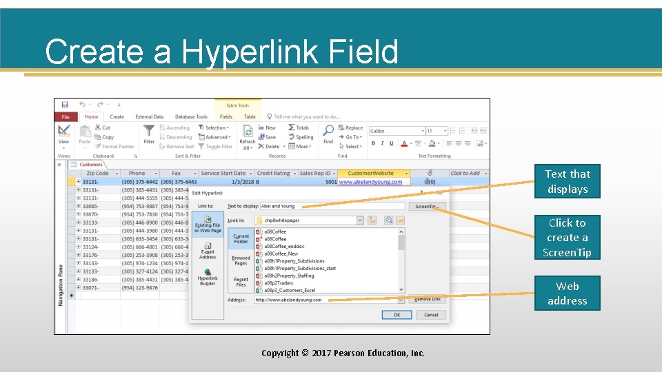 Create a Hyperlink Field Text that displays Click to create a Screen. Tip Web