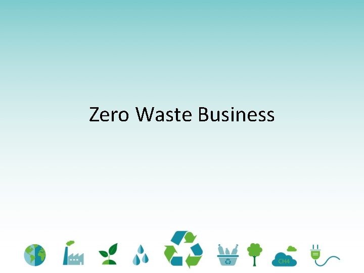 Zero Waste Business 