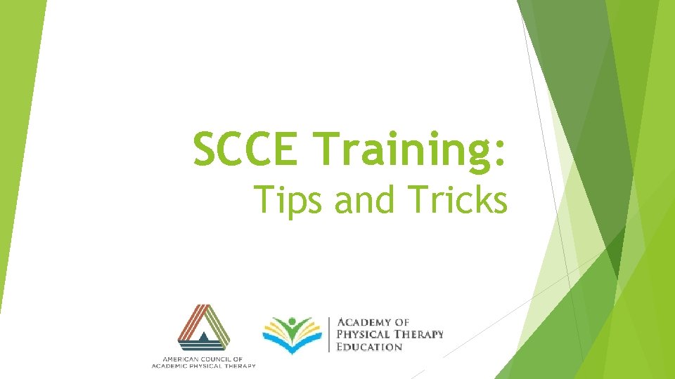 SCCE Training: Tips and Tricks 