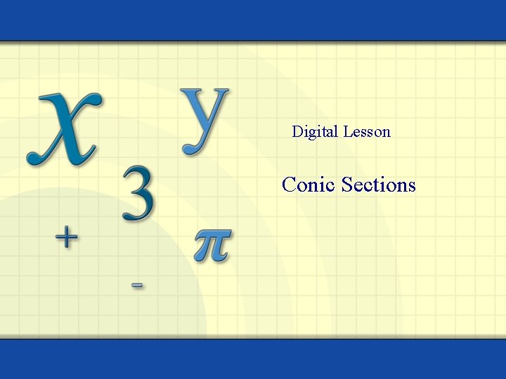 Digital Lesson Conic Sections 