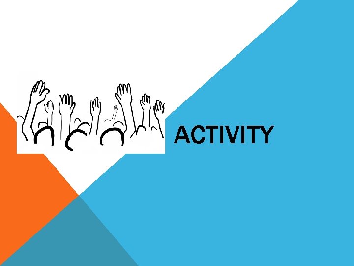 ACTIVITY 