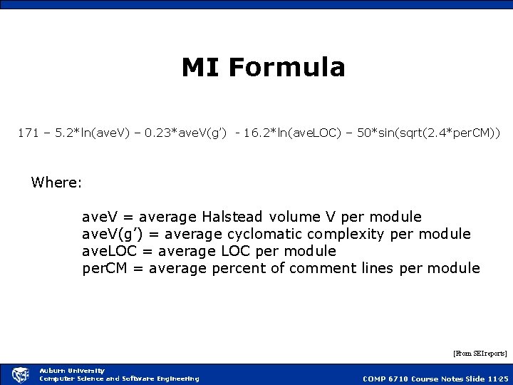 MI Formula 171 – 5. 2*ln(ave. V) – 0. 23*ave. V(g’) - 16. 2*ln(ave.