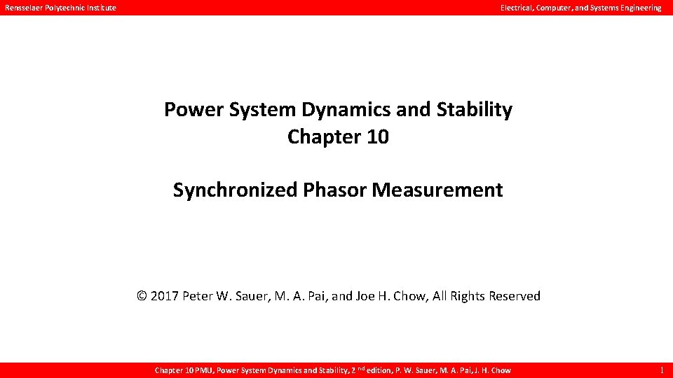 Rensselaer Polytechnic Institute Electrical, Computer, and Systems Engineering Power System Dynamics and Stability Chapter