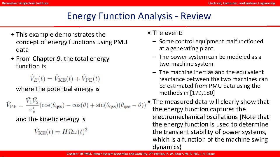 Rensselaer Polytechnic Institute Electrical, Computer, and Systems Engineering Energy Function Analysis - Review •